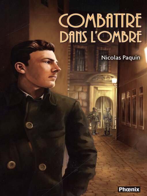 Title details for Combattre dans l'ombre by Nicolas Paquin - Available